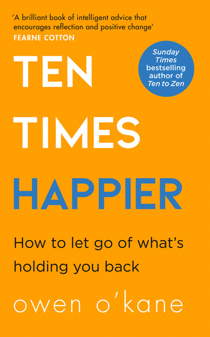 Скачать книгу Ten Times Happier