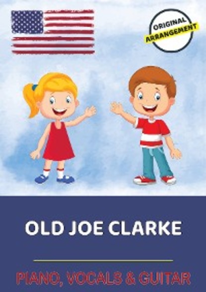 Скачать книгу Old Joe Clarke