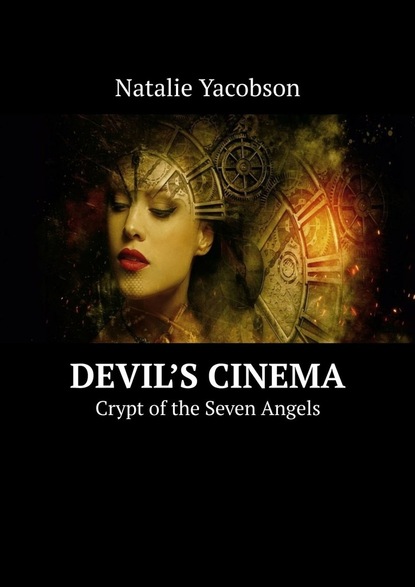 Скачать книгу Devil’s Cinema. Crypt of the Seven Angels