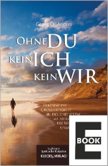 Скачать книгу Ohne Du kein Ich, kein Wir