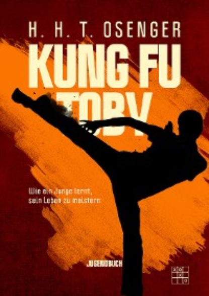 Скачать книгу Kung Fu Toby