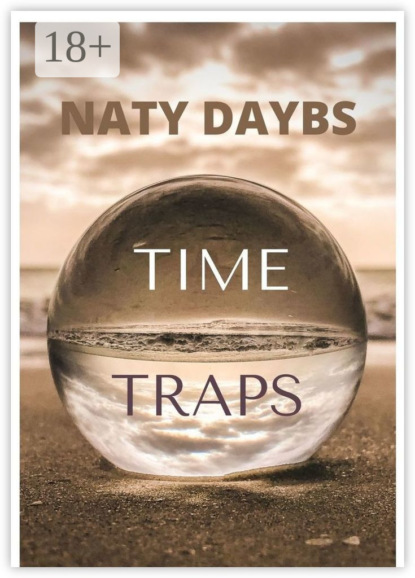 Скачать книгу TIME TRAPS. FANTASTIC STORY