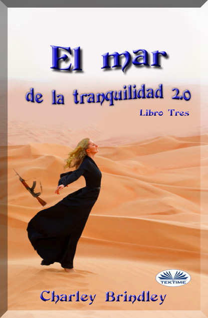 Скачать книгу El Mar De La Tranquilidad 2.0