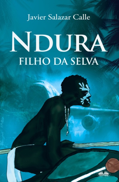 Скачать книгу Ndura. Filho Da Selva