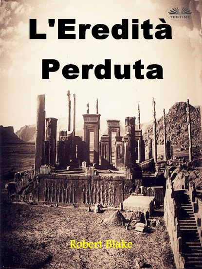 Скачать книгу L'Eredità Perduta