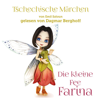 Скачать книгу Tschechische Märchen, Die kleine Fee Farina