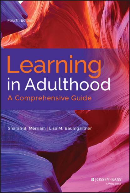 Скачать книгу Learning in Adulthood