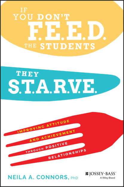 Скачать книгу If You Don't Feed the Students, They Starve