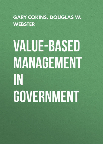 Скачать книгу Value-Based Management in Government