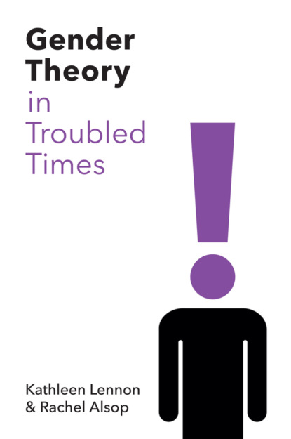 Скачать книгу Gender Theory in Troubled Times