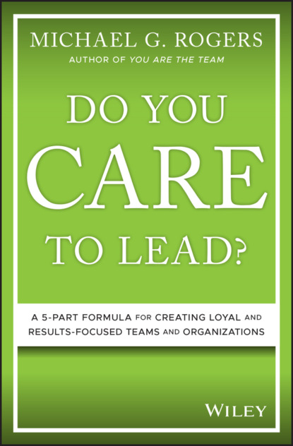 Скачать книгу Do You Care to Lead?