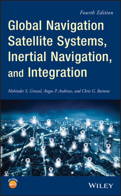 Скачать книгу Global Navigation Satellite Systems, Inertial Navigation, and Integration