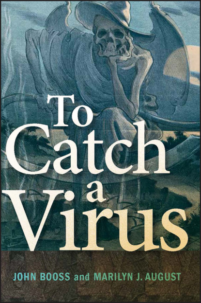 Скачать книгу To Catch a Virus
