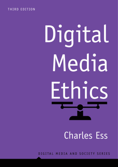 Скачать книгу Digital Media Ethics