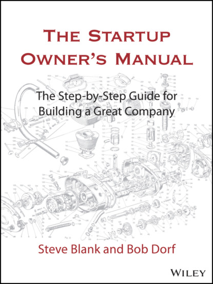 Скачать книгу The Startup Owner's Manual