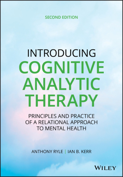 Скачать книгу Introducing Cognitive Analytic Therapy