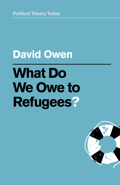 Скачать книгу What Do We Owe to Refugees?