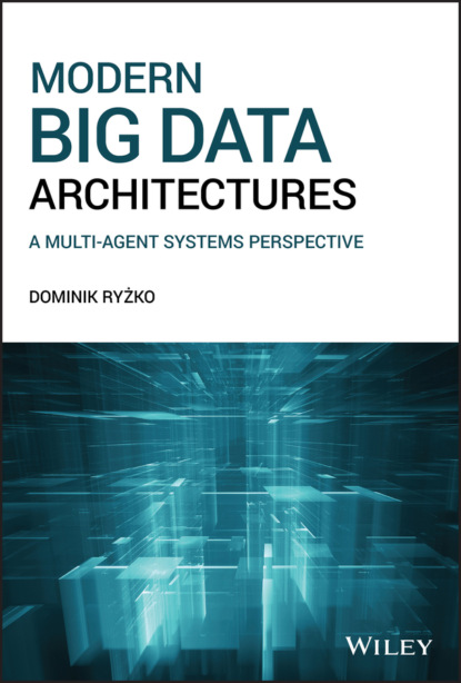 Скачать книгу Modern Big Data Architectures