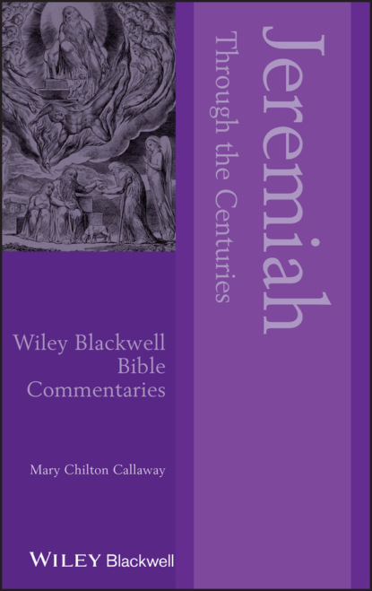 Скачать книгу Jeremiah Through the Centuries