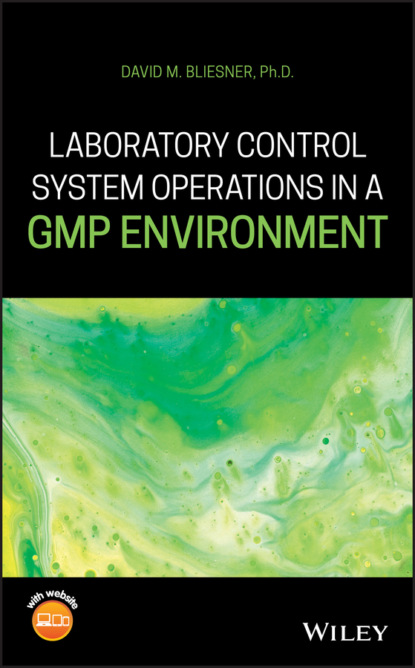Скачать книгу Laboratory Control System Operations in a GMP Environment