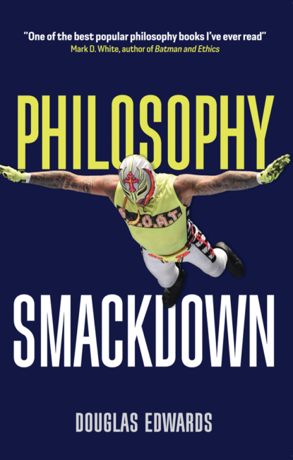 Скачать книгу Philosophy Smackdown