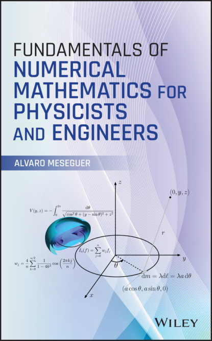 Скачать книгу Fundamentals of Numerical Mathematics for Physicists and Engineers