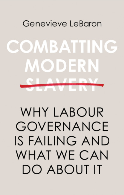 Скачать книгу Combatting Modern Slavery