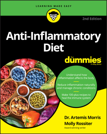 Скачать книгу Anti-Inflammatory Diet For Dummies
