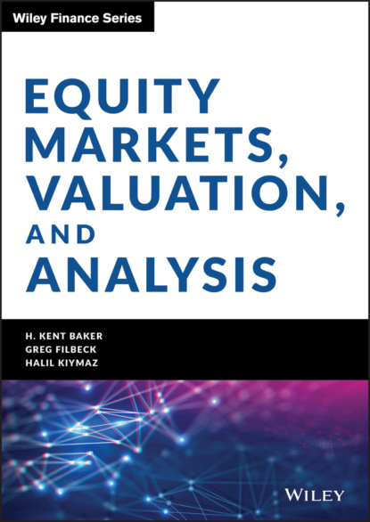 Скачать книгу Equity Markets, Valuation, and Analysis