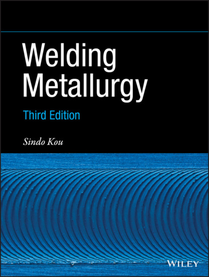 Скачать книгу Welding Metallurgy