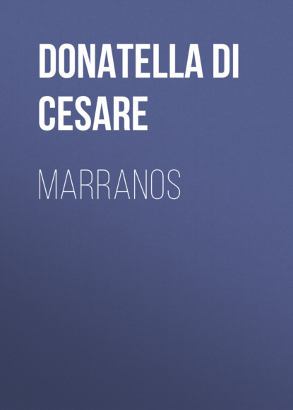 Скачать книгу Marranos