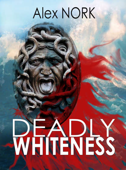 Скачать книгу Deadly Whiteness