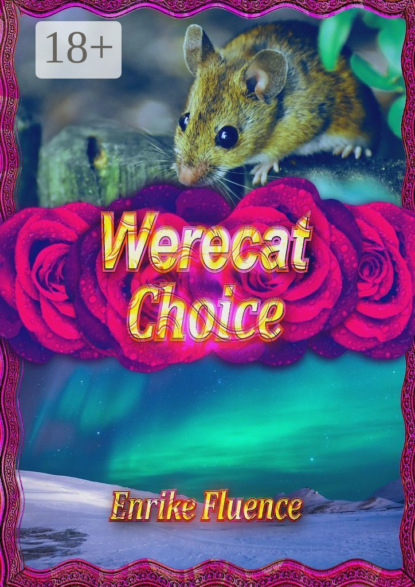 Скачать книгу Werecat Choice