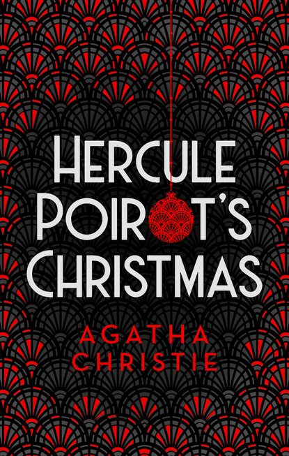 Скачать книгу Hercule Poirot’s Christmas