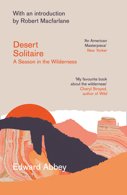 Скачать книгу Desert Solitaire