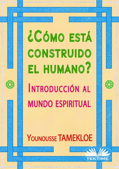 Скачать книгу ¿Cómo Está Construido El Humano?
