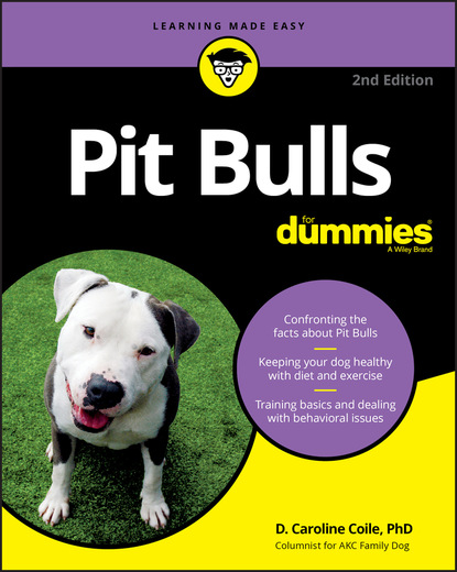 Скачать книгу Pit Bulls For Dummies