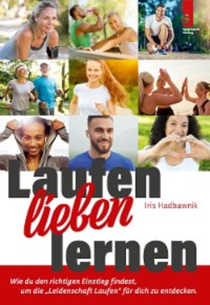 Скачать книгу Laufen lieben lernen