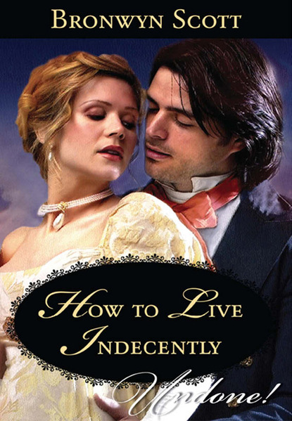 Скачать книгу How to Live Indecently