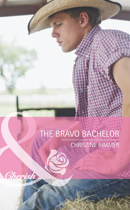 Скачать книгу The Bravo Bachelor