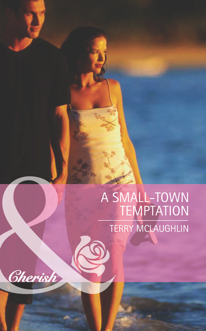 Скачать книгу A Small-Town Temptation