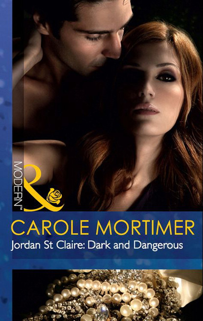 Скачать книгу Jordan St Claire: Dark and Dangerous