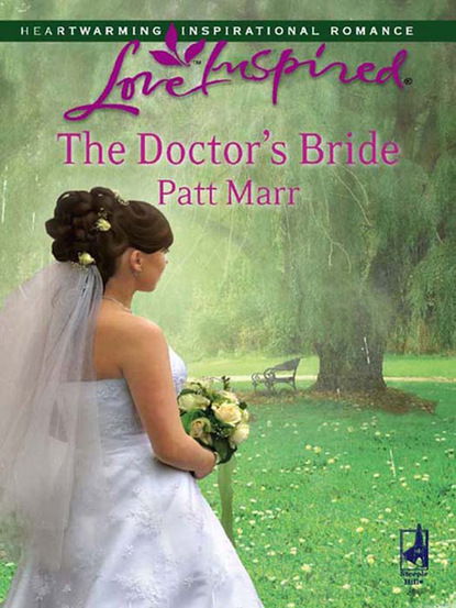 Скачать книгу The Doctor's Bride