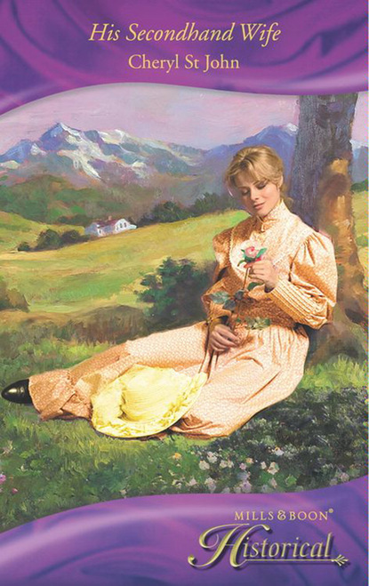 Скачать книгу His Secondhand Wife