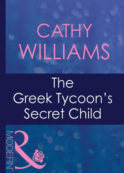 Скачать книгу The Greek Tycoon's Secret Child
