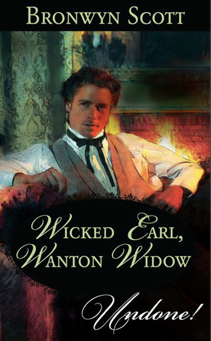 Скачать книгу Wicked Earl, Wanton Widow