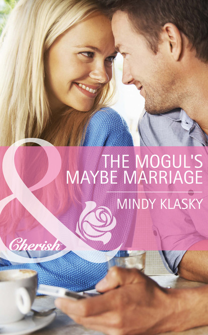 Скачать книгу The Mogul's Maybe Marriage