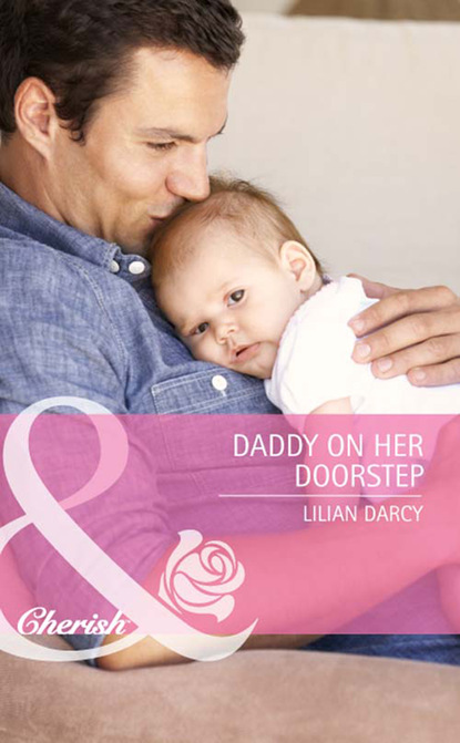 Скачать книгу Daddy on Her Doorstep