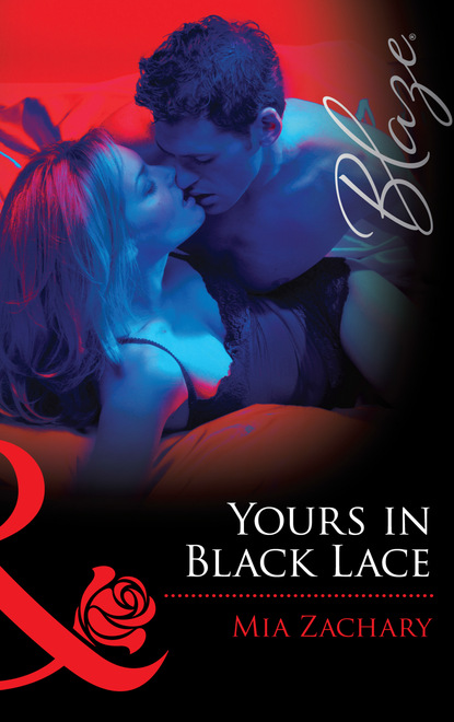 Скачать книгу Yours In Black Lace