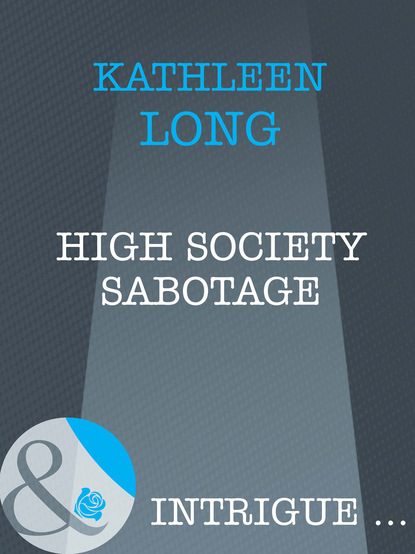 Скачать книгу High Society Sabotage